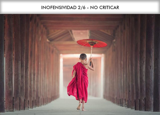 INOFENSIVIDAD 2/6 – NO CRITICAR 